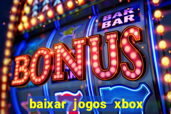 baixar jogos xbox 360 iso usando utorrent